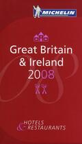 Couverture du livre « Guide rouge Michelin ; Great Britain & Ireland (édition 2008) » de Collectif Michelin aux éditions Michelin