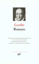 Couverture du livre « Romans » de Johann Wolfgang Von Goethe aux éditions Gallimard