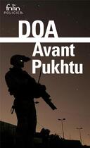 Couverture du livre « Avant Pukhtu » de Doa aux éditions Gallimard