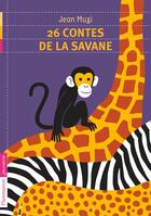 Couverture du livre « 26 contes de la savane » de Jean Muzi aux éditions Pere Castor
