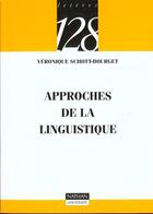 Couverture du livre « Approche De La Linguistique » de Schott aux éditions Nathan