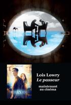 Couverture du livre « Le passeur (ed speciale gf). » de Lois Lowry aux éditions L'ecole Des Loisirs