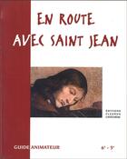 Couverture du livre « En route avec saint jean - - guide animateur » de Adern aux éditions Mame