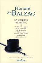 Couverture du livre « La comédie humaine Tome 4 : le médecin de campagne, le lys dans la vallée, la peau de chagrin, le chef-d'oeuvre inconnu, un drame au bord de la mer, l'auberge rouge, l'élixir de longue vie, lettres choisies » de Honoré De Balzac aux éditions Omnibus