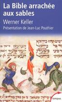 Couverture du livre « La bible arrachée aux sables » de Werner Keller aux éditions Tempus/perrin