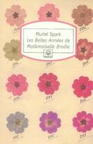 Couverture du livre « Les belles années de mademoiselle Brodie » de Muriel Spark aux éditions Motifs