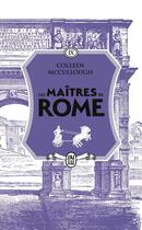 Couverture du livre « Les maîtres de Rome : César et Cléopâtre » de Colleen Mccullough aux éditions J'ai Lu