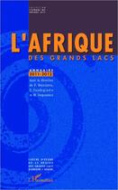 Couverture du livre « L'Afrique des Grands Lacs ; annuaire 2011-2012 » de Reyntjens Filip aux éditions Editions L'harmattan