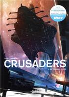 Couverture du livre « Crusaders Tome 1 : la colonne de fer » de Christophe Bec et Leno Carvalho aux éditions Soleil