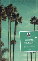 Couverture du livre « Évacuation » de Raphael Jerusalmy aux éditions Actes Sud