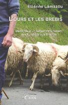 Couverture du livre « L'ours et les brebis » de Etienne Lamazou aux éditions Cairn