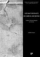 Couverture du livre « Les Baux Ruraux en Grèce Ancienne : Corpus épigraphique et étude » de Isabelle Pernin aux éditions Maison De L'orient