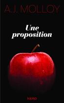 Couverture du livre « Une proposition » de A. J. Molloy aux éditions Kero