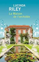 Couverture du livre « La maison de l'orchidée » de Lucinda Riley aux éditions Gabelire