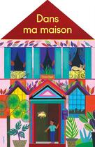 Couverture du livre « Dans ma maison » de Orane Sigal aux éditions L'agrume