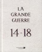 Couverture du livre « La grande guerre 14-18 » de  aux éditions Renaissance Du Livre