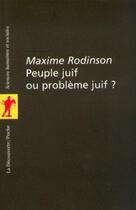 Couverture du livre « Peuple juif ou problème juif ? » de Maxime Rodinson aux éditions La Decouverte