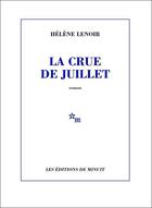 Couverture du livre « La crue de juillet » de Helene Lenoir aux éditions Minuit