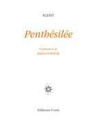 Couverture du livre « Penthésilée » de Heinrich Von Kleist aux éditions Corti