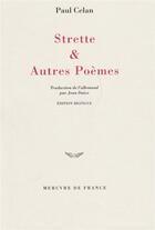 Couverture du livre « Strette & autres poemes » de Paul Celan aux éditions Mercure De France