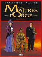 Couverture du livre « Les maîtres de l'Orge Tome 3 : Adrien, 1917 » de Jean Van Hamme et Francis Valles aux éditions Glenat