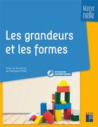 Couverture du livre « Les grandeurs et les formes en maternelle + cd-rom » de  aux éditions Retz