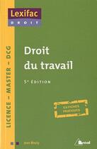 Couverture du livre « Droit du travail (5e édition) » de Mouly aux éditions Breal