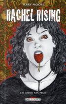 Couverture du livre « Rachel Rising Tome 2 : même pas peur » de Terry Moore aux éditions Delcourt