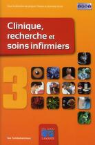 Couverture du livre « Clinique, recherches et soins infirmiers t.3 » de  aux éditions Lamarre