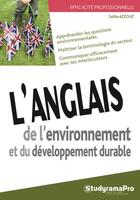 Couverture du livre « L'anglais de l'environnement et du développement durable » de Saliha Azzouz aux éditions Studyrama