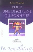Couverture du livre « Pour Un Discipline Du Bonheur » de Julien Ringuette aux éditions Quebecor