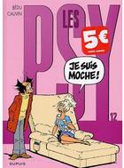 Couverture du livre « Les Psy Tome 12 : je suis moche ! » de Bedu et Raoul Cauvin aux éditions Dupuis