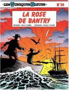 Couverture du livre « Les Tuniques Bleues Tome 30 : la rose de Bantry » de Raoul Cauvin et Willy Lambil aux éditions Dupuis