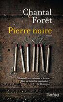 Couverture du livre « Pierre noire » de Chantal Foret aux éditions Archipel