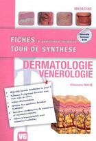 Couverture du livre « Fiches tour de synthese dermatologie venerologie » de E.Ravis aux éditions Vernazobres Grego