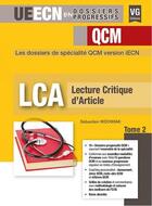 Couverture du livre « UE ECN DOSSIERS PROGRESSIFS QCM LCA TOME 2 » de Wdowiak aux éditions Vernazobres Grego