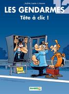 Couverture du livre « Les gendarmes Tome 12 » de Cazenove/Jenfevre aux éditions Bamboo