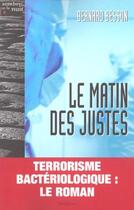 Couverture du livre « La matin des justes » de Bernard Besson aux éditions Editions 1