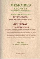 Couverture du livre « Mémoires secrets ou journal d'un observateur t.11 1778 » de Bachaumont et Pidansat De Mairobert aux éditions Paleo