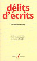 Couverture du livre « Delits D'Ecrits » de Marie-Jeanne Sedeyn aux éditions Alternatives