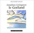 Couverture du livre « Jonathan le goeland - cd » de Bach aux éditions Stanke Alexandre