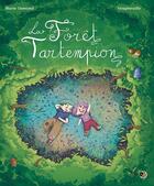 Couverture du livre « La forêt Tartempion » de Marie Osmond et Virapheuille aux éditions Plumes De Bourdon