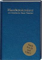 Couverture du livre « Concordance grecque du nt » de  aux éditions Deutsche Bibelgesellschaft