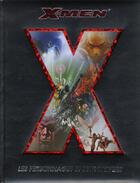 Couverture du livre « X-Men : les personnages et leur univers » de Michael Mallory aux éditions White Star