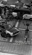 Couverture du livre « Stockholm 73 » de Daniel Lang aux éditions Allia