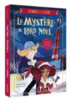 Couverture du livre « Le mystère de Lord Noël » de Pascal Brissy et Flavia Sorrentino aux éditions Auzou
