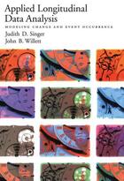 Couverture du livre « Applied longitudinal data analysis: modeling change and event occurren » de Willett John B aux éditions Editions Racine