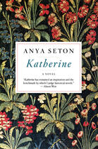 Couverture du livre « Katherine » de Anya Seton aux éditions Editions Racine
