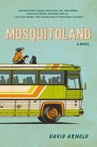 Couverture du livre « Mosquitoland » de Arnold David aux éditions Penguin Young Readers Group