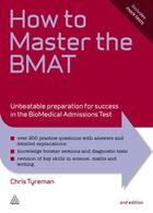 Couverture du livre « How to Master the BMAT » de Tyreman Chris aux éditions Kogan Page Digital
